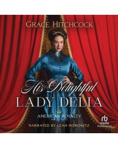 His Delightful Lady Delia
