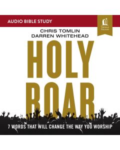 Holy Roar (Audio Bible Studies)