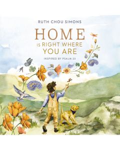 Home Is Right Where You Are