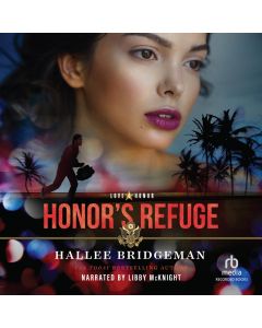 Honor's Refuge (Love & Honor, Book #1)
