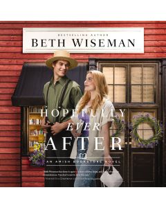 Hopefully Ever After (The Amish Bookstore Novels, Book #3)