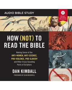 How (Not) to Read the Bible: Audio Bible Studies
