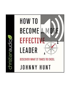 How to Become a More Effective Leader