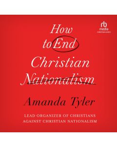 How To End Christian Nationalism