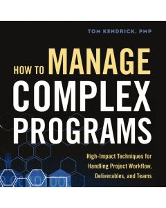 How to Manage Complex Programs