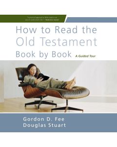 How To Read The Old Testament, Book By Book