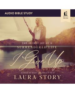 I Give Up Audio Bible Studies