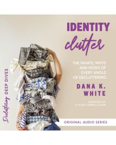 Identity Clutter