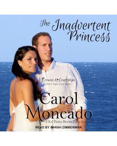 The Inadvertent Princess (Crowns & Courtships, Book #2)