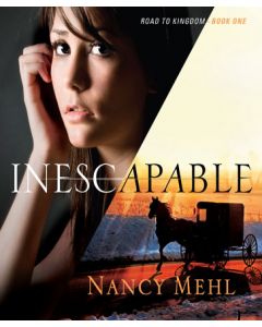Inescapable (Road to Kingdom Series, Book #1)