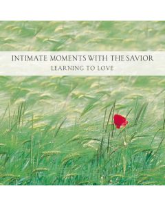 Intimate Moments with the Savior (Moments with the Savior Series)