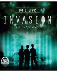 Invasion (A C.H.A.O.S. Novel, Book #1)