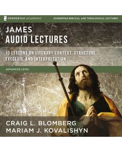 James: Audio Lectures (Zondervan Biblical and Theological Lectures)
