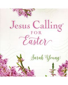 Jesus Calling for Easter (Jesus Calling)