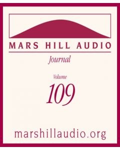 Mars Hill Audio Journal, Volume 109