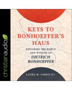 Keys to Bonhoeffer's Haus