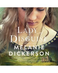 Lady Of Disguise (A Derricot Tale, Book #6)