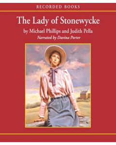 Lady of Stonewycke (The Stonewycke Trilogy, Book #3)