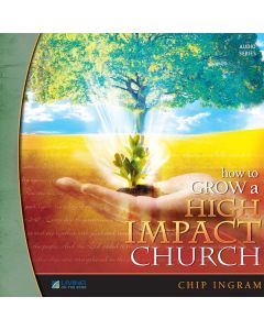 How To Grow a High Impact Church Teaching Series (Vol. 3)