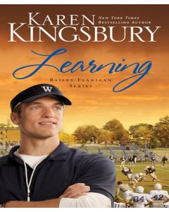 Learning (Bailey Flanigan Series, Book #2)