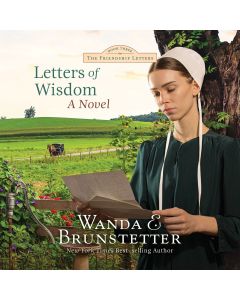 Letters of Wisdom (Friendship Letters, Book #3)
