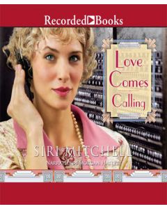 Love Comes Calling (Against All Expectations Collection, Book #7)