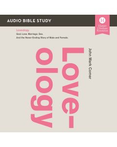 Loveology: Audio Bible Studies
