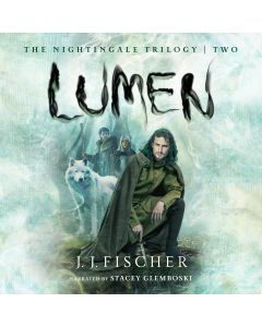 Lumen (The Nightingale Trilogy, Book #2)