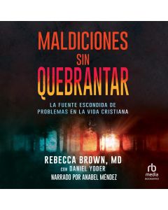 Maldiciones sin quebrantar (Unbroken curses)