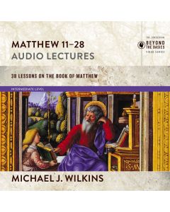 Matthew 11-28: Audio Lectures (Zondervan Biblical and Theological Lectures)