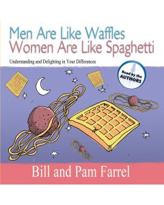 Men Are Like Waffles Women Are Like Spaghetti