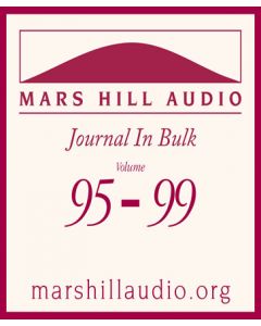 Mars Hill Audio Journal in Bulk, Volumes 95-99