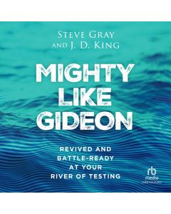 Mighty Like Gideon