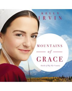 Mountains of Grace (Amish of Big Sky Country, Book #1)