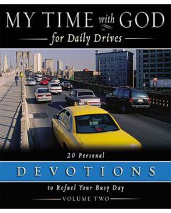 My Time with God for Daily Drives: Volume 2