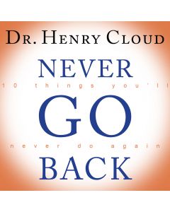 Never Go Back: 10 Things You’ll Never Do Again