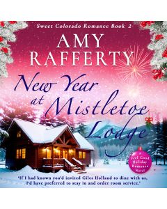 New Year at Mistletoe Lodge (Colorado Christmas, Book #2)
