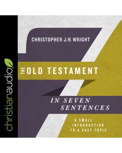  The Old Testament in Seven Sentences