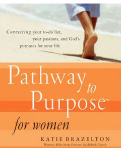 The Pathway to Purpose for Women