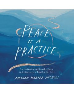 Peace is Practice