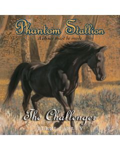 Phantom Stallion: The Challenger