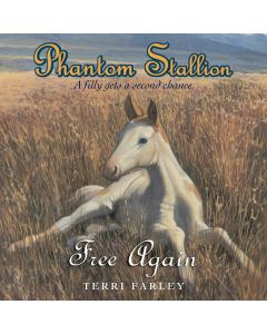 Phantom Stallion: Free Again