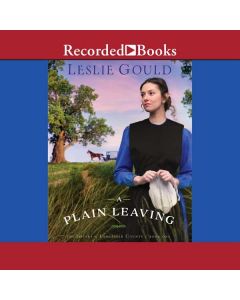 A Plain Leaving (The Sisters of Lancaster County, Book #1)
