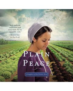 Plain Peace (A Daughters of the Promise Novel, Book #6)