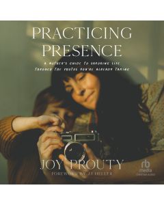 Practicing Presence