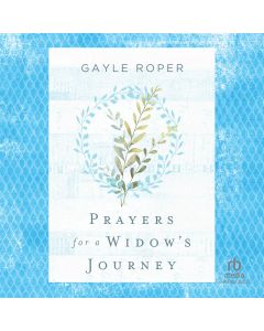 Prayers for a Widow's Journey