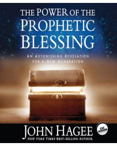 The Power of the Prophetic Blessing