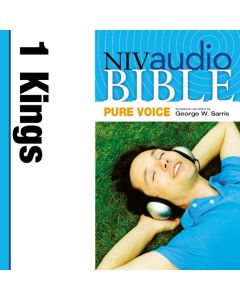 Pure Voice Audio Bible - New International Version, NIV (Narrated by George W. Sarris): (10) 1 Kings