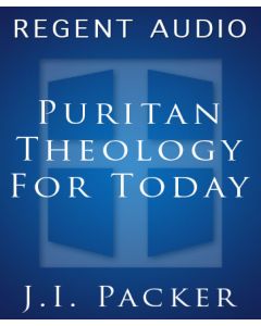 Puritan Theology for Today