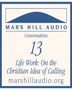 Life Work: On the Christian Idea of Calling
